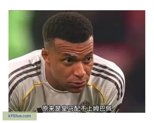 以萨尼亚力挺姆巴佩金球奖在望除非世界杯发挥失常表现决定成败一切